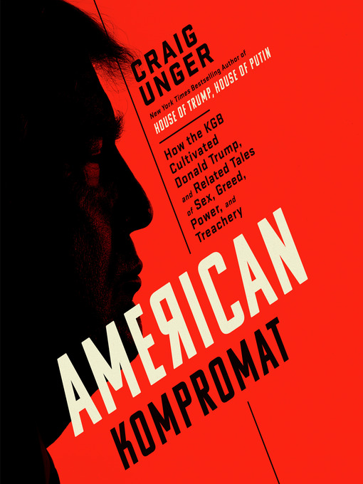 Title details for American Kompromat by Craig Unger - Wait list